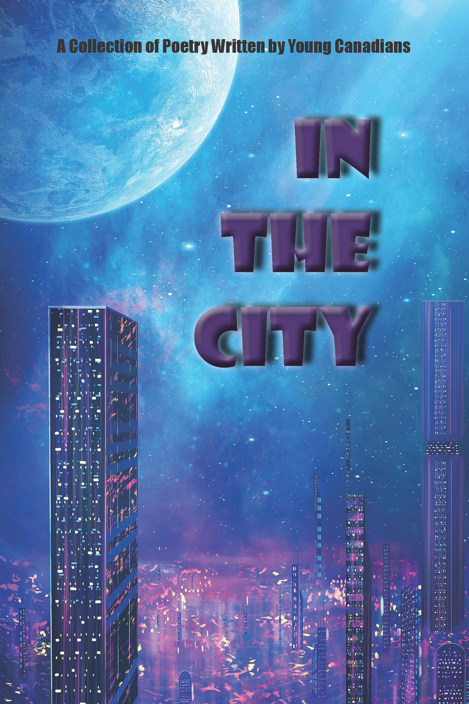 In the City 2023-2024 Grades Nine through Twelve Student Poetry Collection