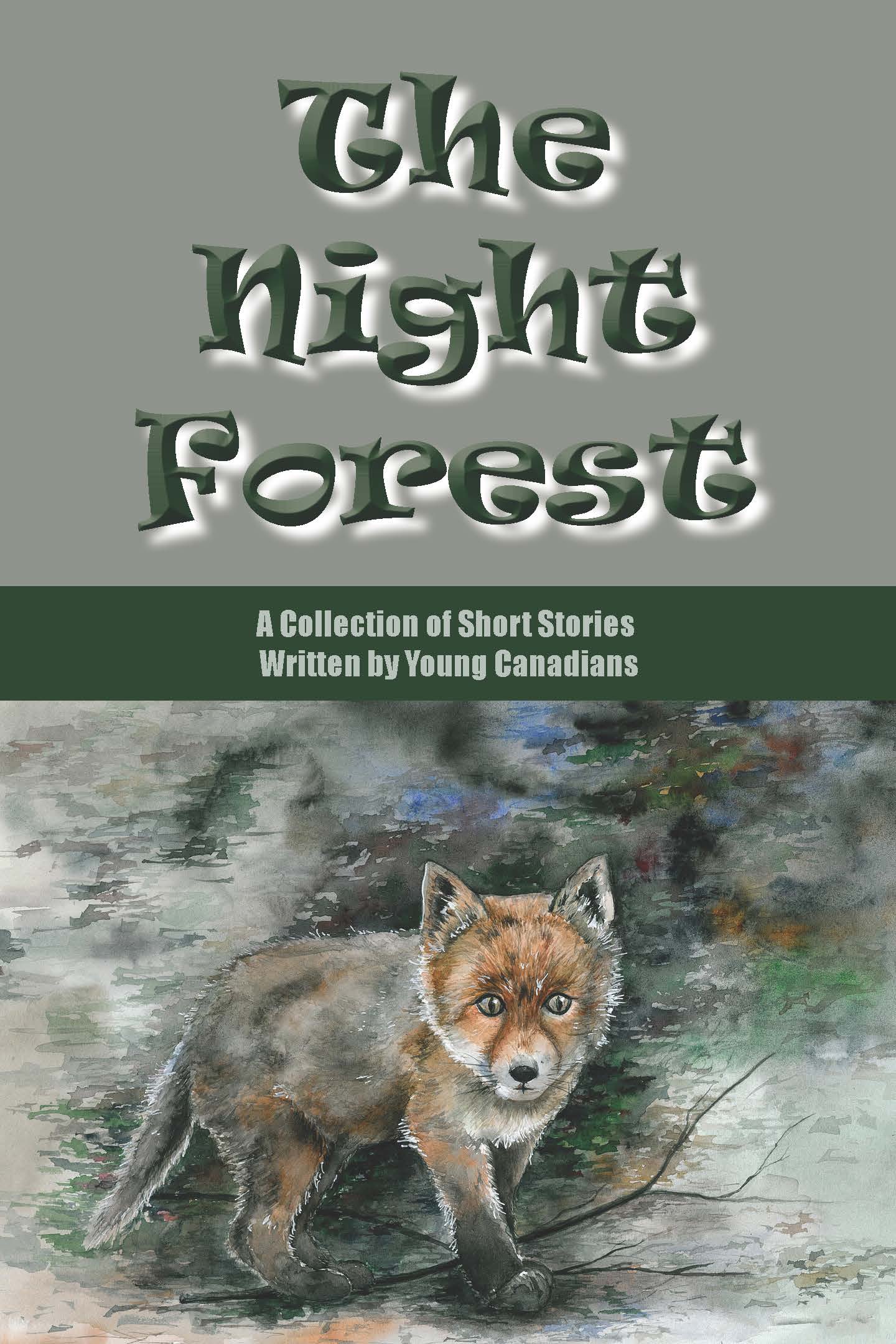 The Night Forest 2022-2023 Kindergarten through Grade Four Student Story Collection